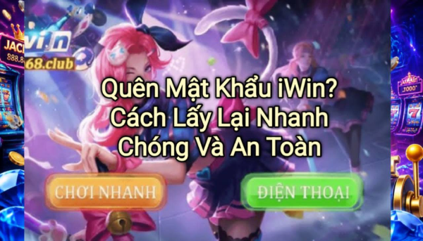 Quên mật khẩu iWin? Tìm hiểu cách lấy lại mật khẩu nhanh chóng, an toàn với hướng dẫn chi tiết từng bước và các lưu ý giúp bảo vệ tài khoản hiệu quả.